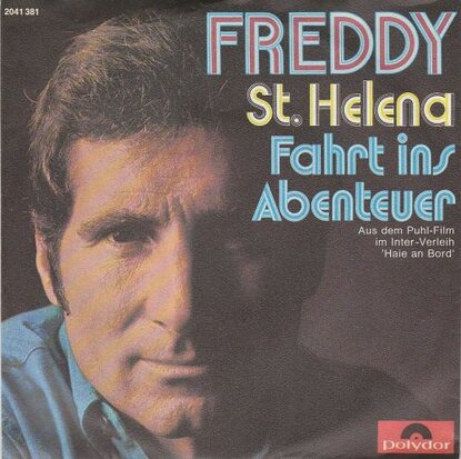 Freddy Quinn - St. Helena + Fahrt Ins Abenteuer (Vinylsingle)