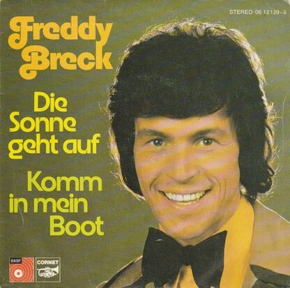 Freddy Breck - Die sonne geht auf + Komm in mein boot (Vinylsingle)