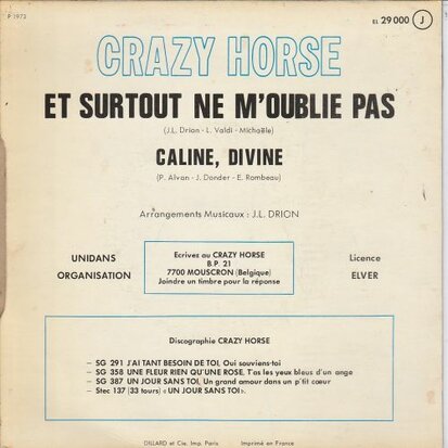 Crazy Horse - Et surtout ne m'oublie pas + Caline, Divine (Vinylsingle)