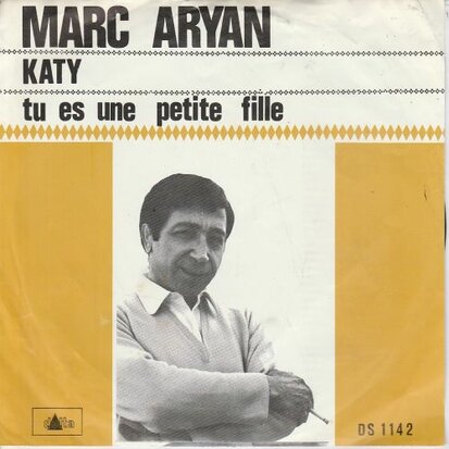 Marc Aryan - Katy + Tu es une petite fille (Vinylsingle)