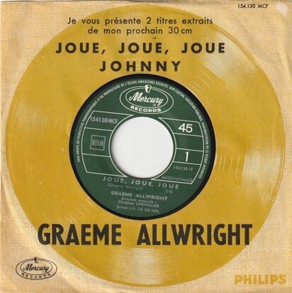 Graeme Allwright - Joue, Joue, Joue + Johnny (Vinylsingle)