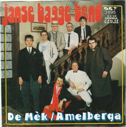 Janse Bagge Band - De mek + Amelberga (Vinylsingle)