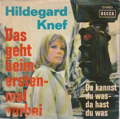 Hildegard Knef - Das geht beim ersten mal vorbie + Da kannst du was (Vinylsingle)