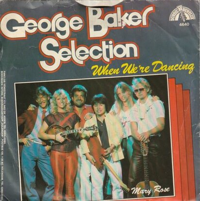 George Baker Selection - When we're dancing + Mary Rose (Vinylsingle)