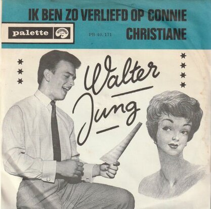 Walter Jung - Ik ben zo verliefd op Connie + Christiane (Vinylsingle)