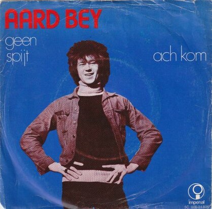 Aard Bey - Geen Spijt + Ach Kom (Vinylsingle)