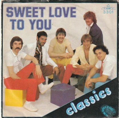 Classics - Sweet to love you + How does it feel (Vinylsingle)