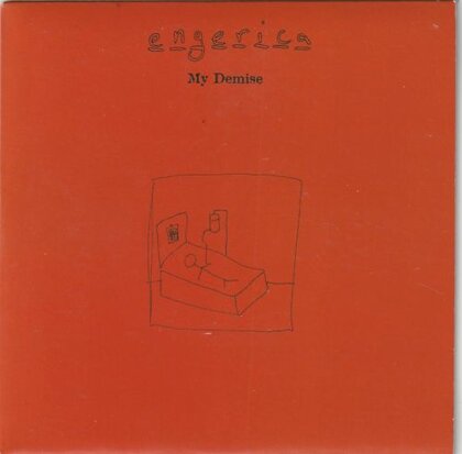 Engerica - My Demise + Arsehole (Vinylsingle)