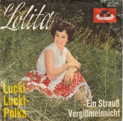 Lolita - Lucki-lucki-polka + Ein strauss vergissmeinnucht (Vinylsingle)