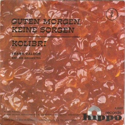 Frank Valdor - Guten Moregn Keine Sorgen + Kolibri (Vinylsingle)