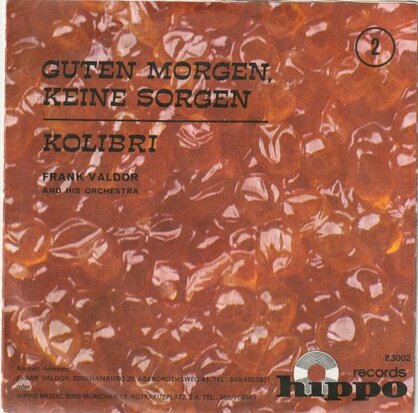 Frank Valdor - Guten Moregn Keine Sorgen + Kolibri (Vinylsingle)