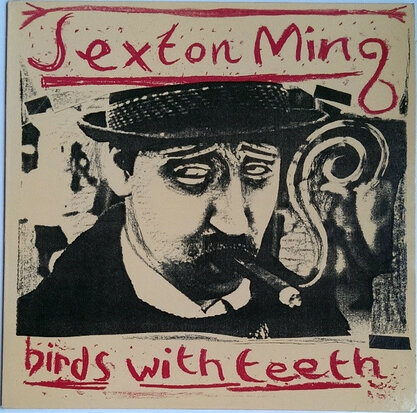 Sexton Ming - Birds With Teeth (Vinyl LP)