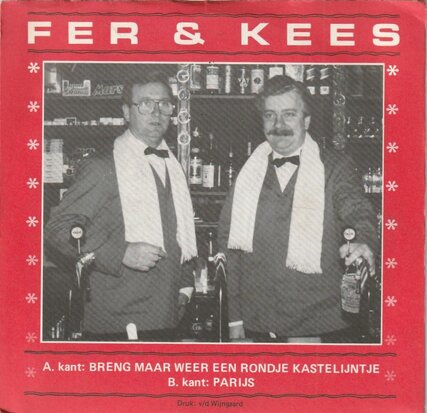 Fer & Kees - Breng Maar Weer Een Rondje Kastelijntje + Parijs (Vinylsingle)