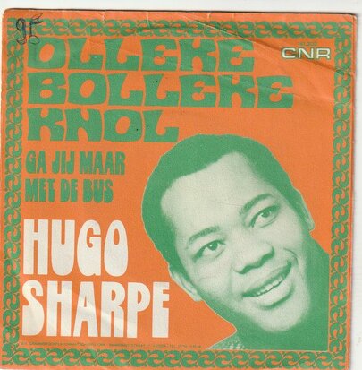 Hugo Sharpe - Olleke Bolleke Knol + Ga Jij Maar Met De Bus (Vinylsingle)