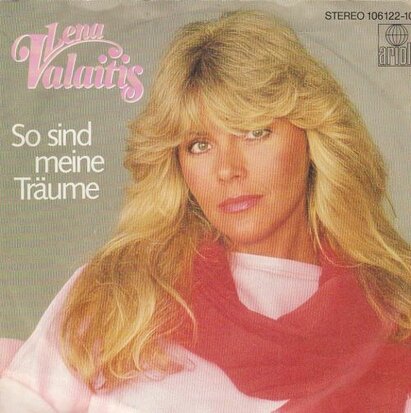 Lena Valaitis - So Sind Meine Traume + Ein Ticket In Die Freiheit (Vinylsingle)