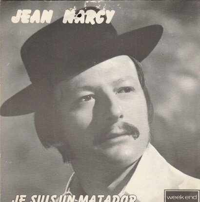 Jean Narcy - Je Suis Un Matador + Cherchez La Femme (Vinylsingle)