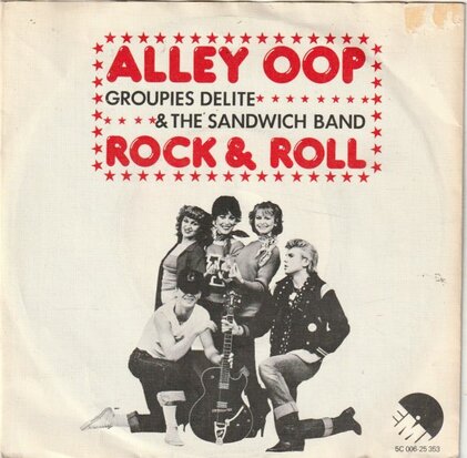 Groupies Delite - Alley oop + Rock & Roll (Vinylsingle)