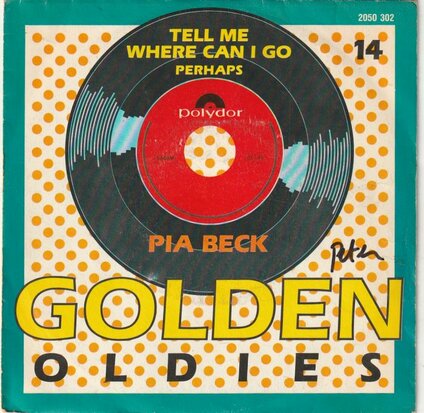 Pia Beck - Tell me where can I go + Perhaps (Vinylsingle)