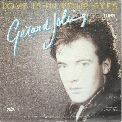 Gerard Joling - Love is in your eyes + No string attached (Vinylsingle)