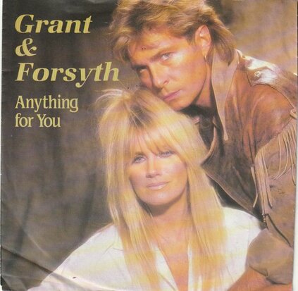 Grant & Forsyth - Anything for you + Dirty two (Vinylsingle)