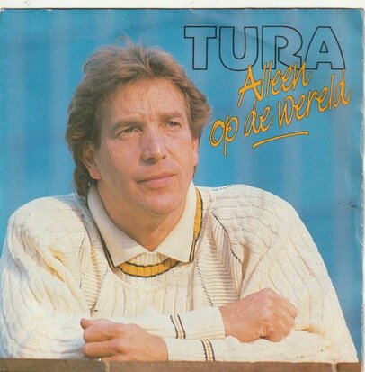 Will Tura - Alleen op de wereld + Dat doet pijn (Vinylsingle)