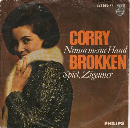 Corry Brokken - Nimm Meine Hand + Spiel, Zigeuener (Vinylsingle)