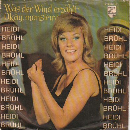 Heidi Bruhl - Was Der Wind Erzahlt +Okay, Monsieur (Vinylsingle)