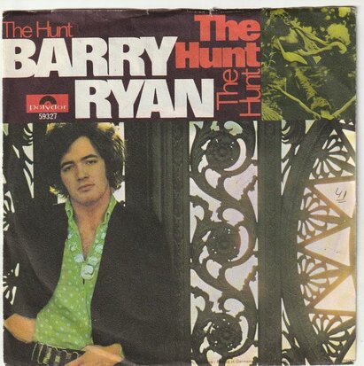 Barry Ryan - The hunt + No living without her love (Vinylsingle)