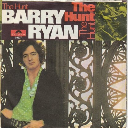 Barry Ryan - The hunt + No living without her love (Vinylsingle)