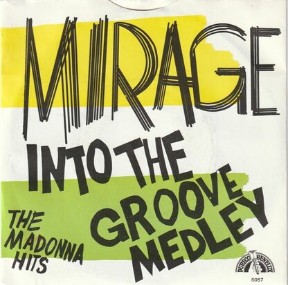 Mirage - Into the groove medley + Young heart (Vinylsingle)