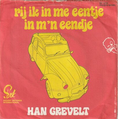Han Grevelt - Naar bed naar bed zei duimelot + Rij ik in me eentje in m'n eendje (Vinylsingle)