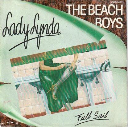 Beach Boys - Lady Lynda + Full sail (Vinylsingle)