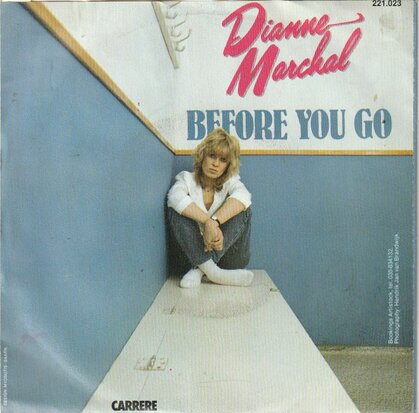 Dianne Marchal - Before you go + I'll tell you when (Vinylsingle)