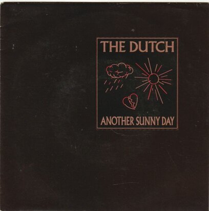 Dutch - Another sunny day + Once again (Vinylsingle)