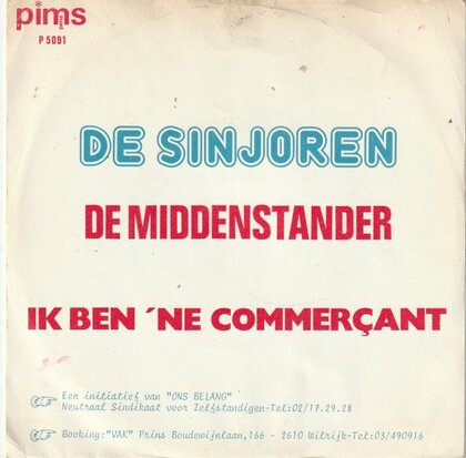 Sinjoren - De Middenstander + Ik ben 'ne commercant (Vinylsingle)