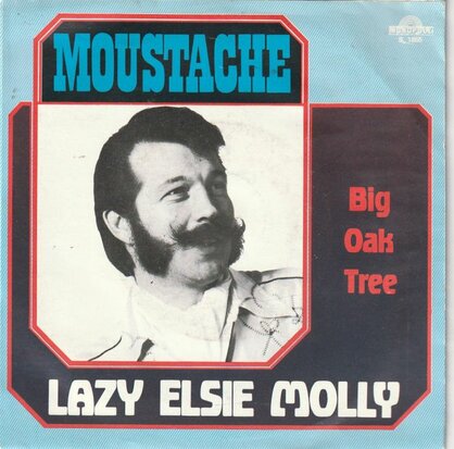Moustache - Lazy Elsie Molly + Big oak tree (Vinylsingle)