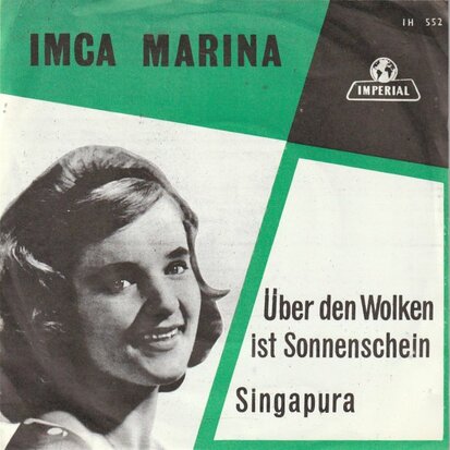 Imca Marina - Uber den wolken ist sonnenshein + Singapure (Vinylsingle)