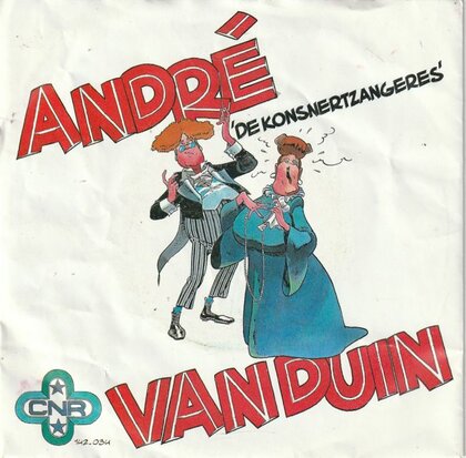 Andre van Duin - De heidezangers + De konsnertzangers (Vinylsingle)