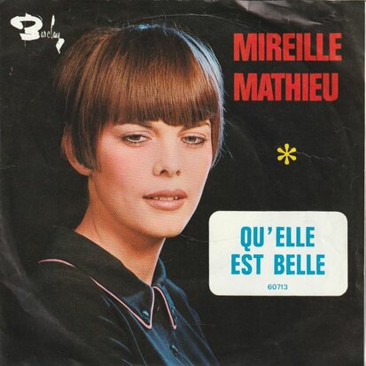 Mireille Mathieu - Qu'Elle Est Belle + Le Funambule (Vinylsingle)