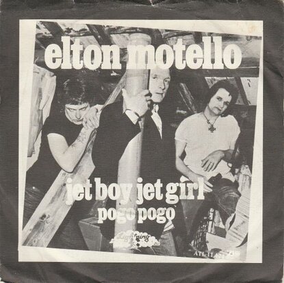 Elton Motello - Jet Boy Jet Girl + Pogo Pogo (Vinylsingle)