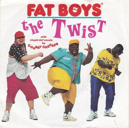 Fat Boys - The Twist + (Buffapella) (Vinylsingle)