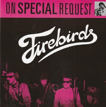 Firebirds - On Special Request (EP) -COLOURED- (Vinylsingle)