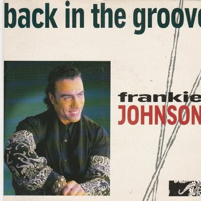 Frankie Johnson - Back In The Groove + Maybe Tonight (Vinylsingle)