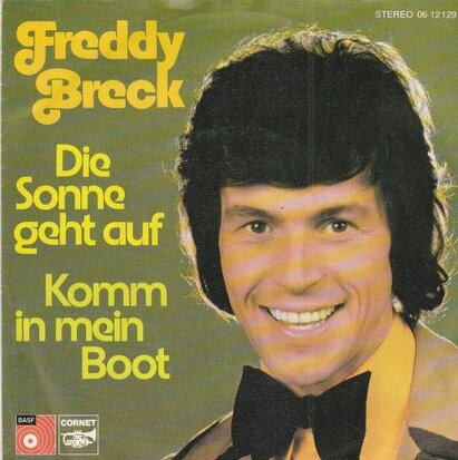 Freddy Breck - Die sonne geht auf + Komm in mein boot (Vinylsingle)