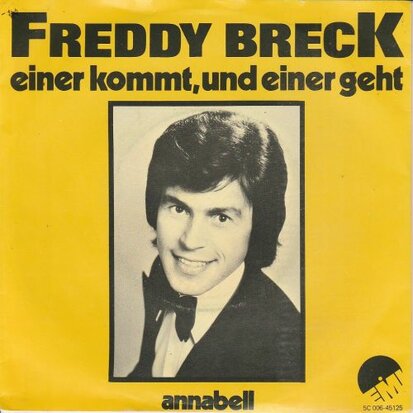 Freddy Breck - Einer kommt und einer geht + Anabell (Vinylsingle)