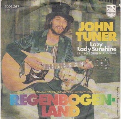 John Tuner - Regenbogenland + Lazy Lady Sunshine  (Vinylsingle)