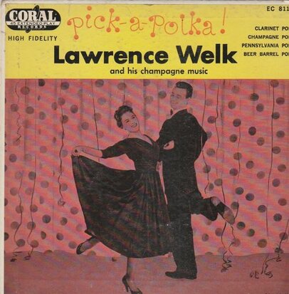 Lawrence Welk - Pick A Polka ! (EP) (Vinylsingle)