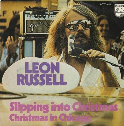 Leon Russell - Slipping Into Christmas + Christmas In Chicago (Vinylsingle)