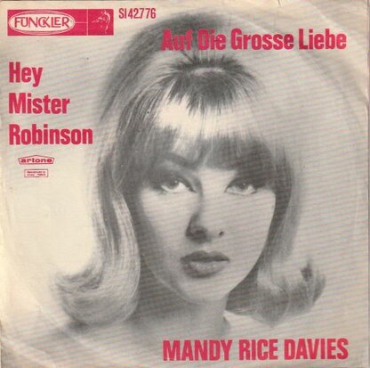 Mandy Rice-Davies - Hey Mister Robinson + Auf die grosse liebe (Vinylsingle)