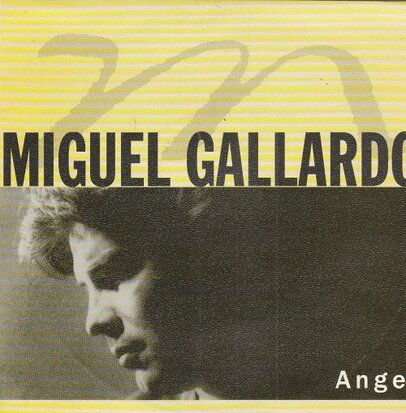 Miguel Gallardo - Angel + Las Alturas De Machu Picchu (Vinylsingle)